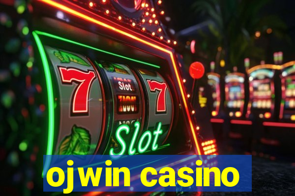 ojwin casino